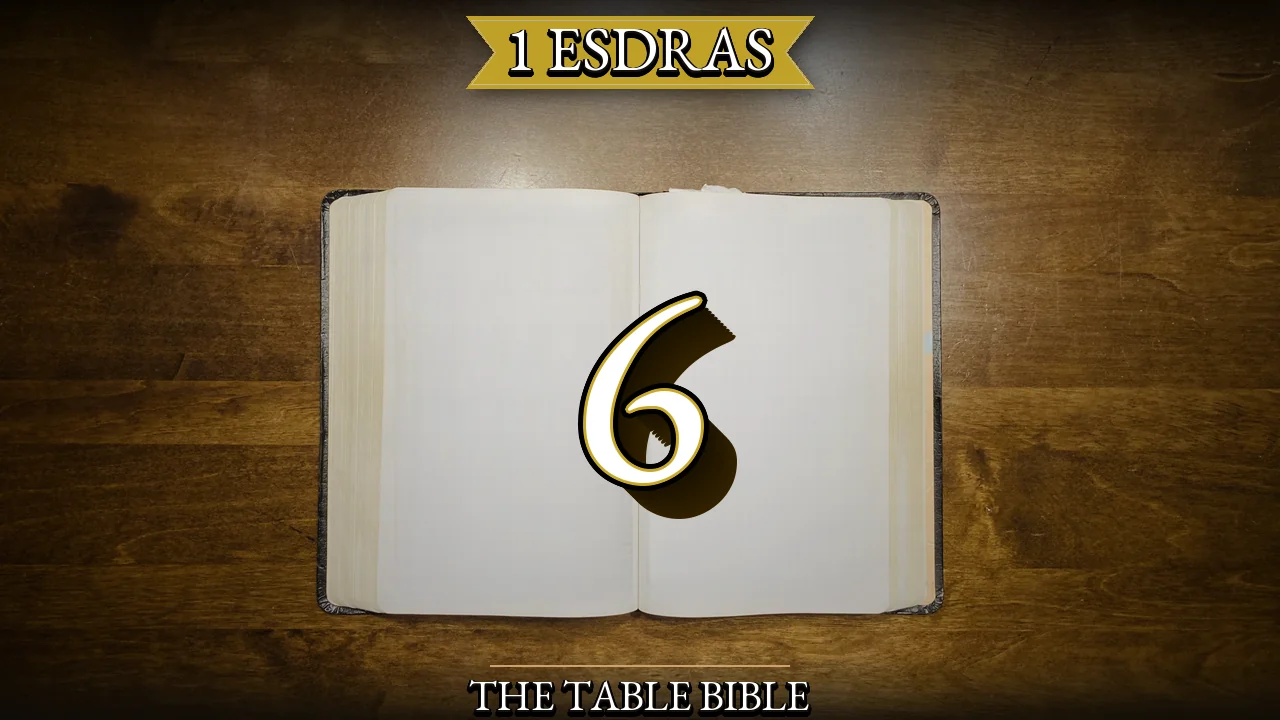 1 Esdras Chapter 6
