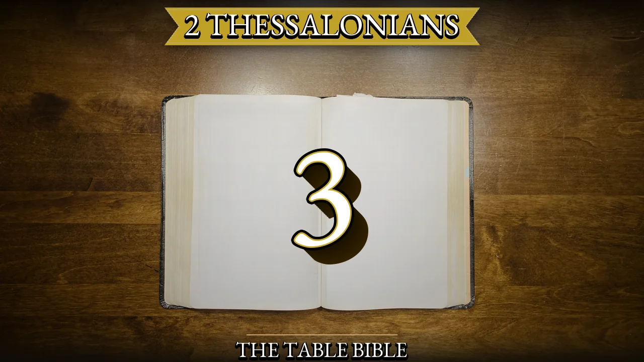 2 Thessalonians Chapter 3