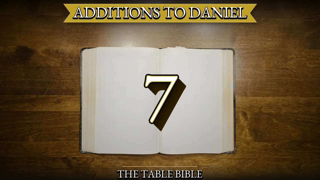 Additions to Daniel Chapter 7