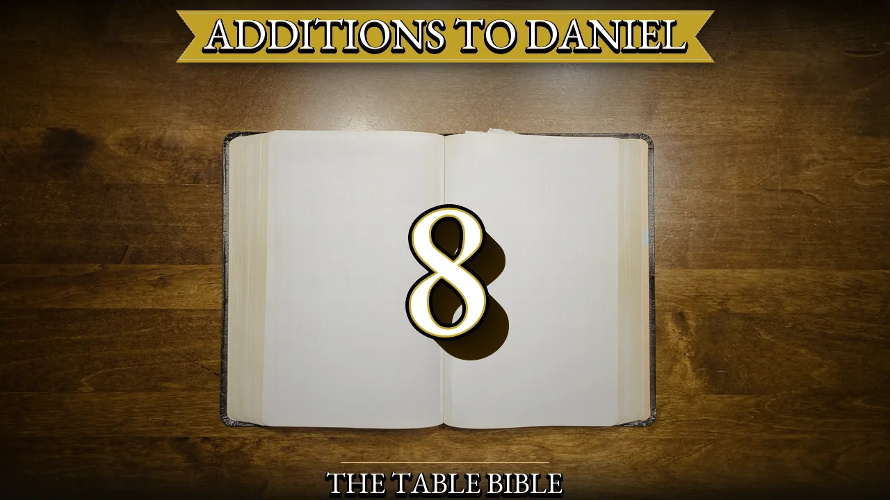 Additions to Daniel Chapter 8