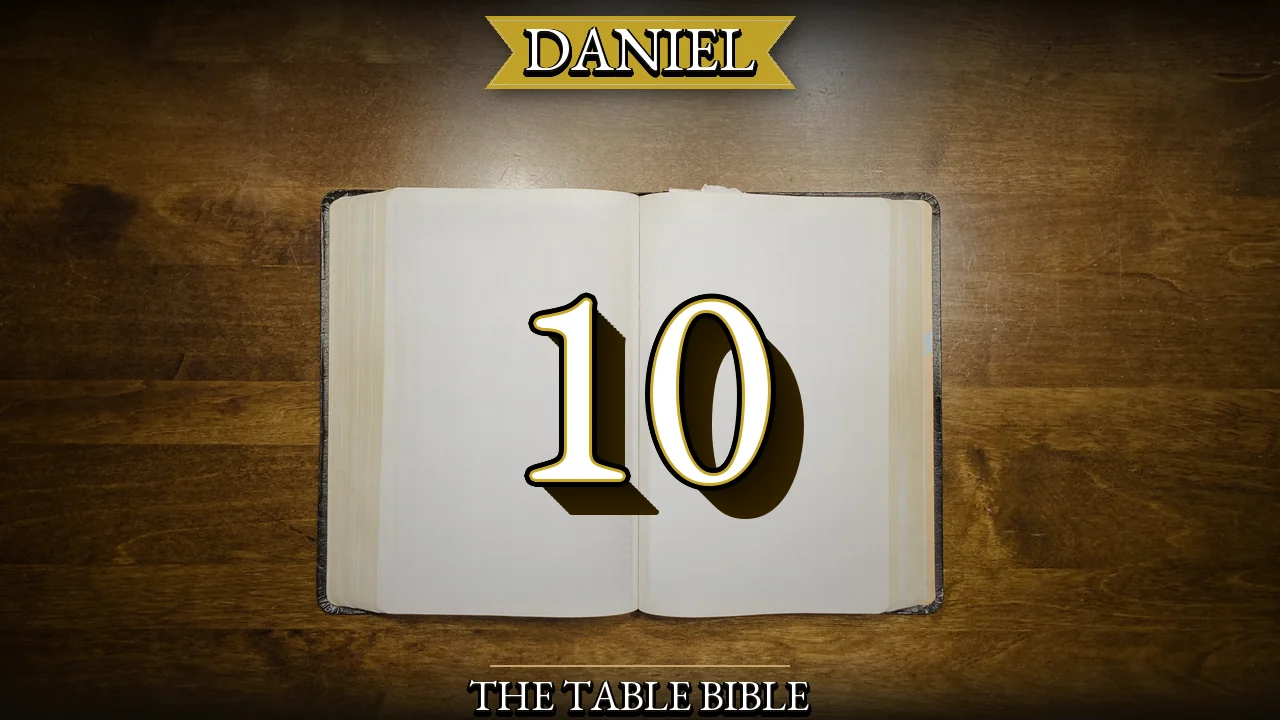 Daniel Chapter 10