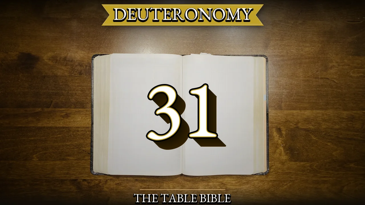 Deuteronomy Chapter 31
