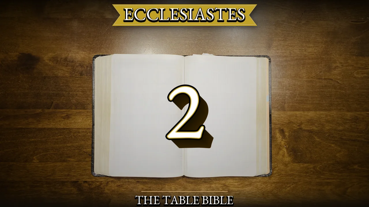 Ecclesiastes Chapter 2