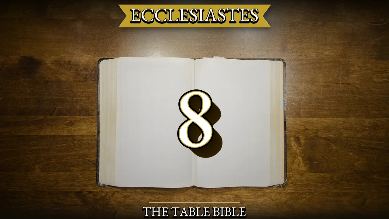 Ecclesiastes Chapter 8