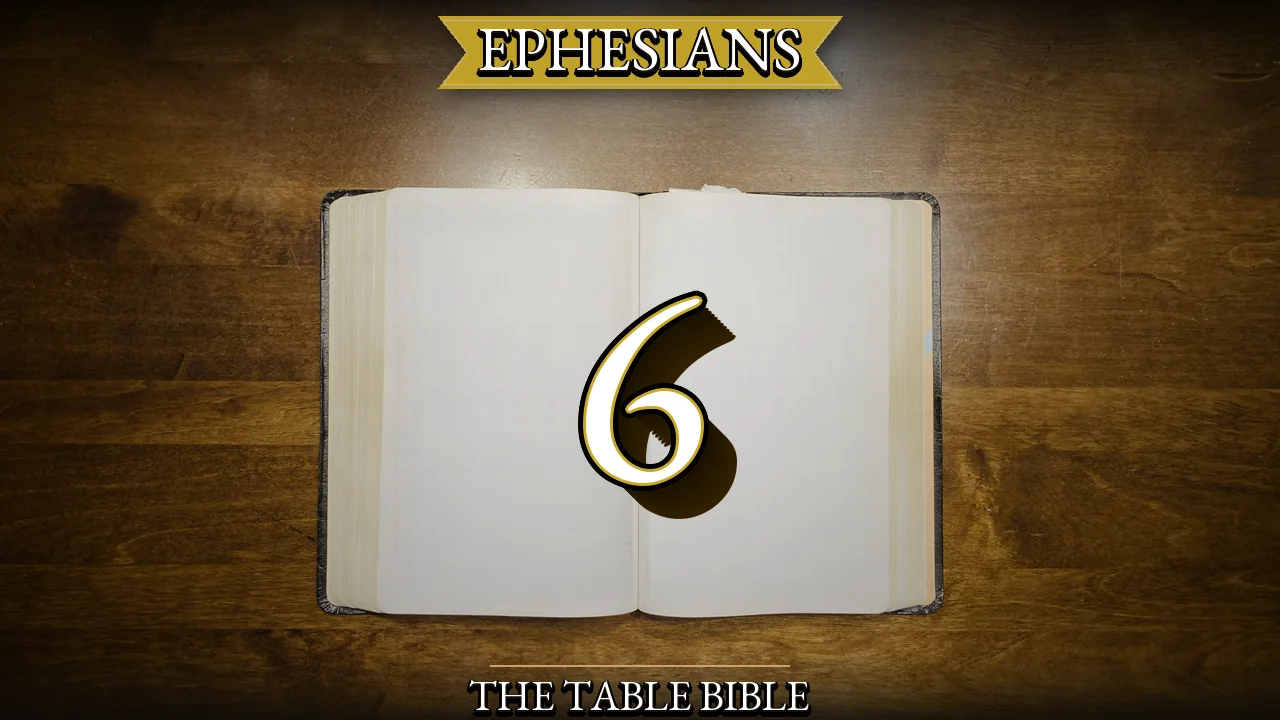 Ephesians Chapter 6