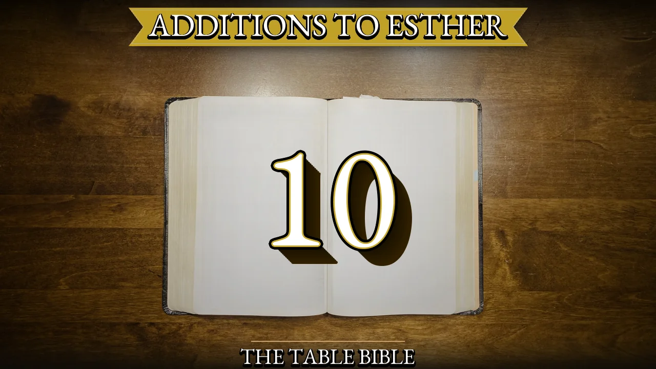 Additions to Esther Chapter 10