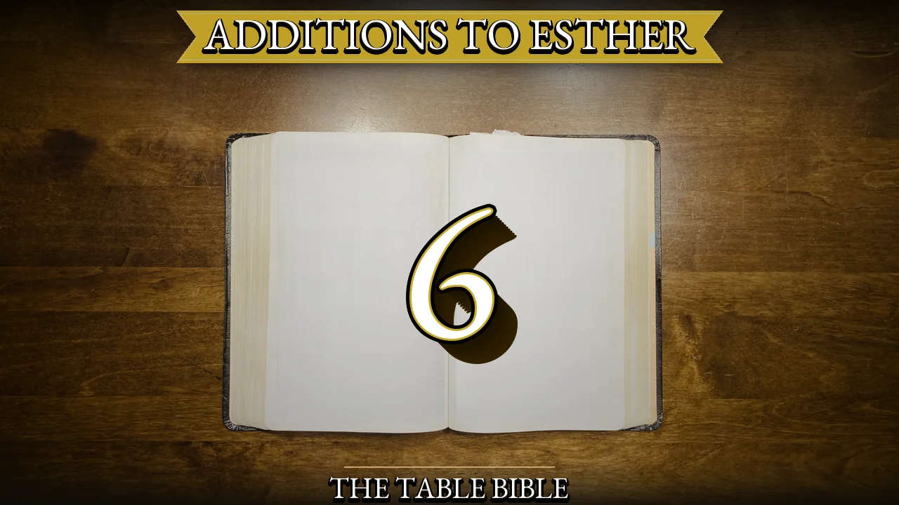 Additions to Esther Chapter 6