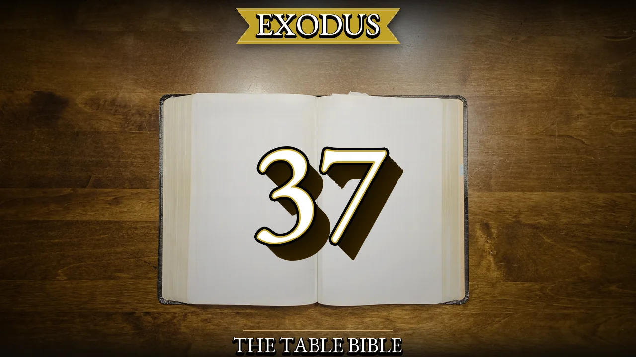 Exodus Chapter 37