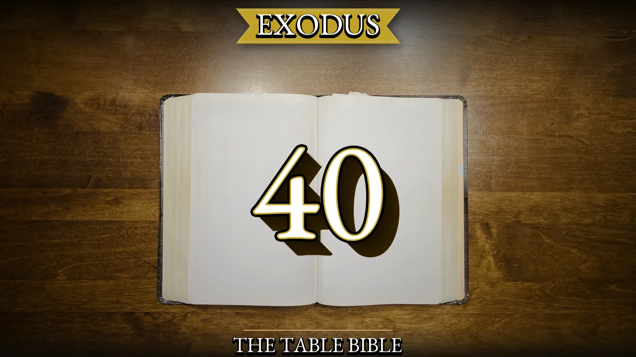 Exodus Chapter 40