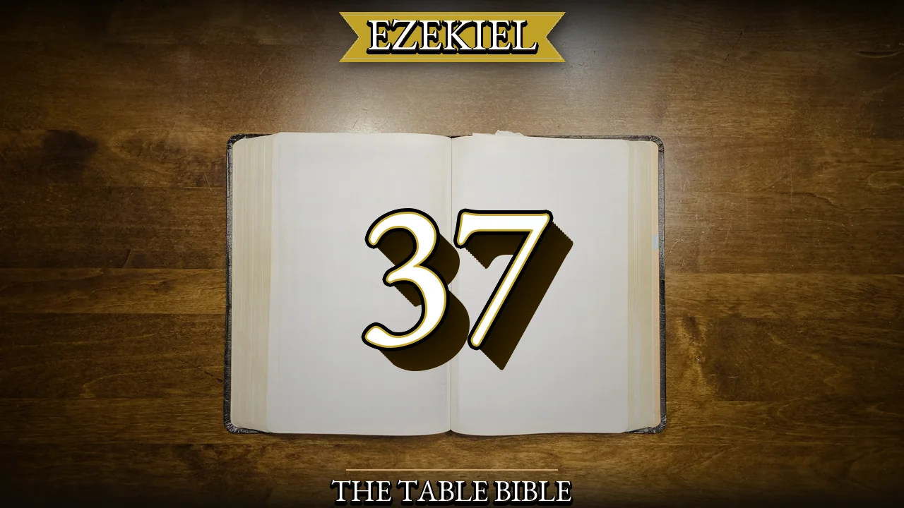 Ezekiel Chapter 37