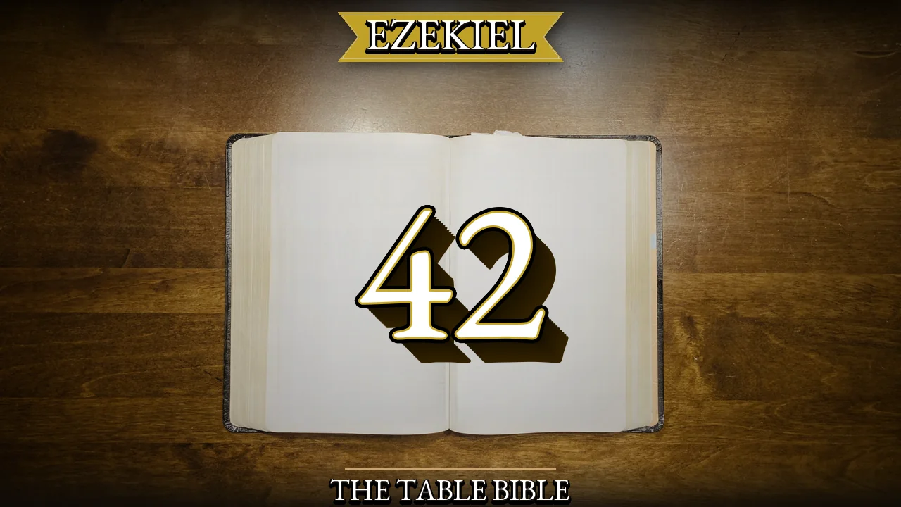 Ezekiel Chapter 42