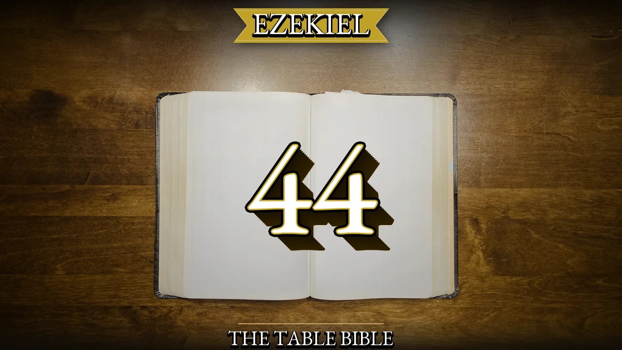 Ezekiel Chapter 44