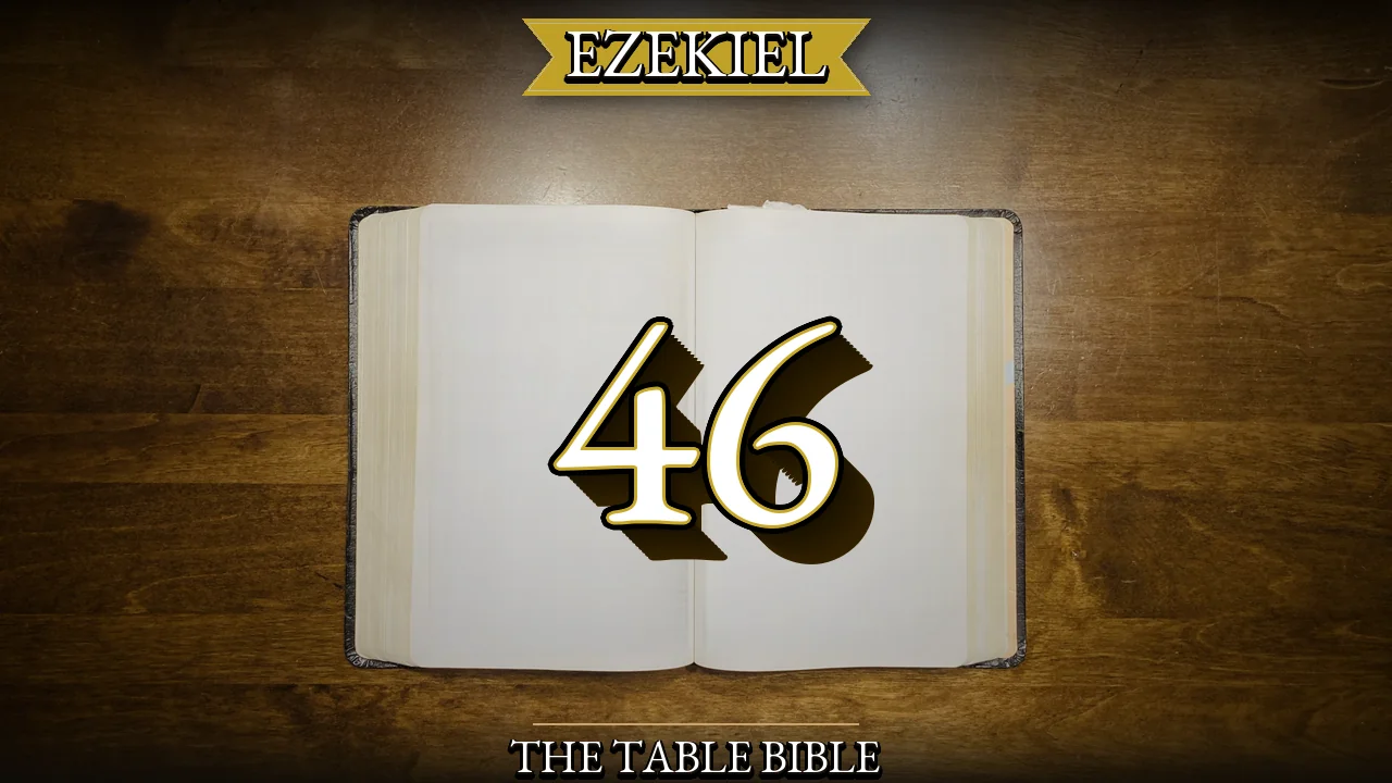 Ezekiel Chapter 46