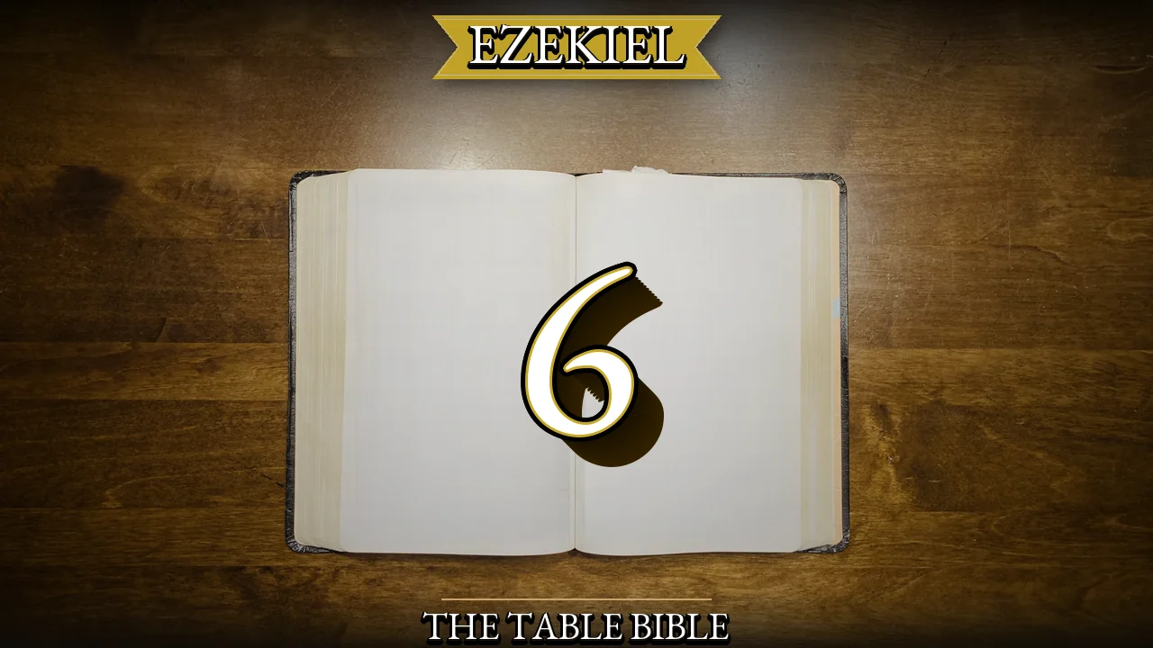 Ezekiel Chapter 6