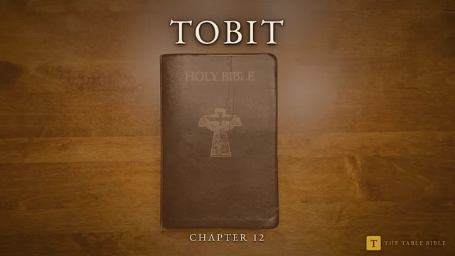 Tobit Chapter 12
