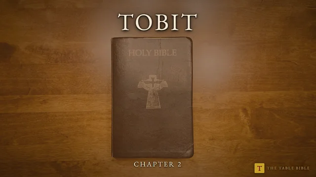 Tobit Chapter 2